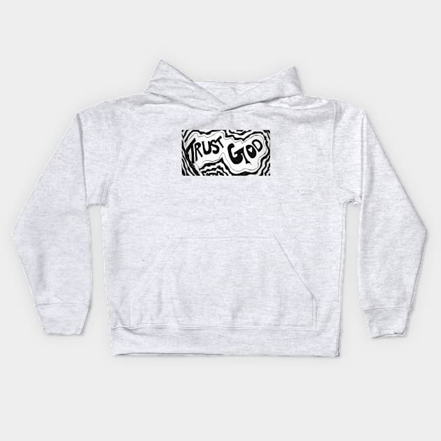 Trust God by Ky Peterson Kids Hoodie by Overground13